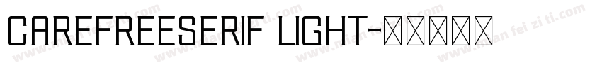 carefreeserif light字体转换